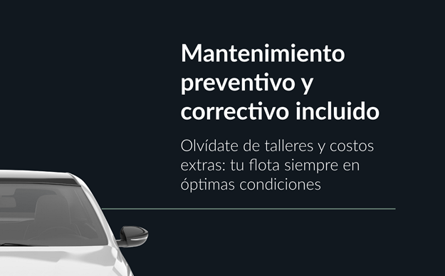 Mantenimiento preventivo y correctivo incluido: ate de talleres y costos extras: tu flota siempre en óptimas condiciones.